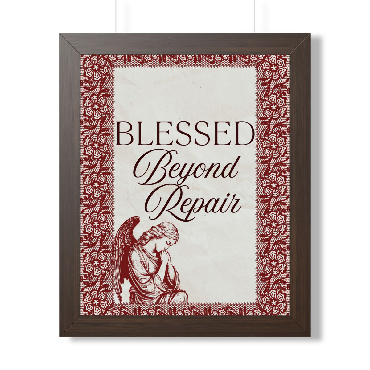 Blessed Beyond Repair™ — Framed Wall Art