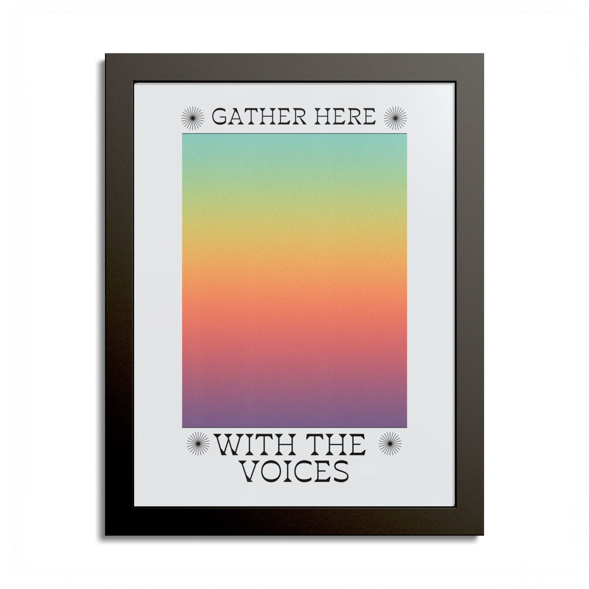 Gather Here With the Voices™ — Framed Poster