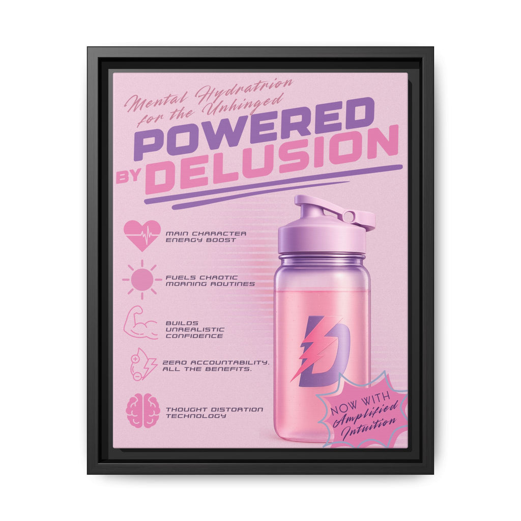 Powered by Delusion™ — Framed Wall Art