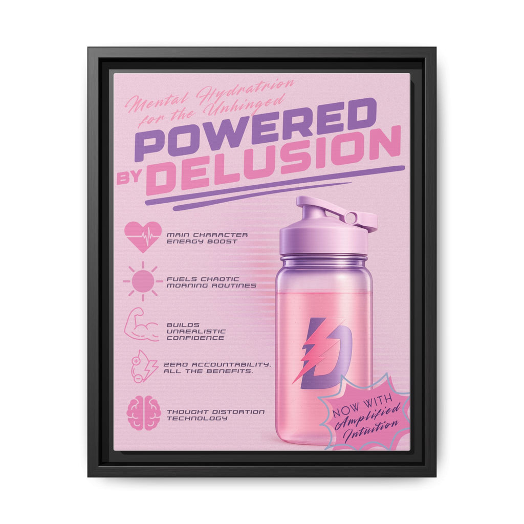 Powered by Delusion™ — Framed Canvas Wall Art