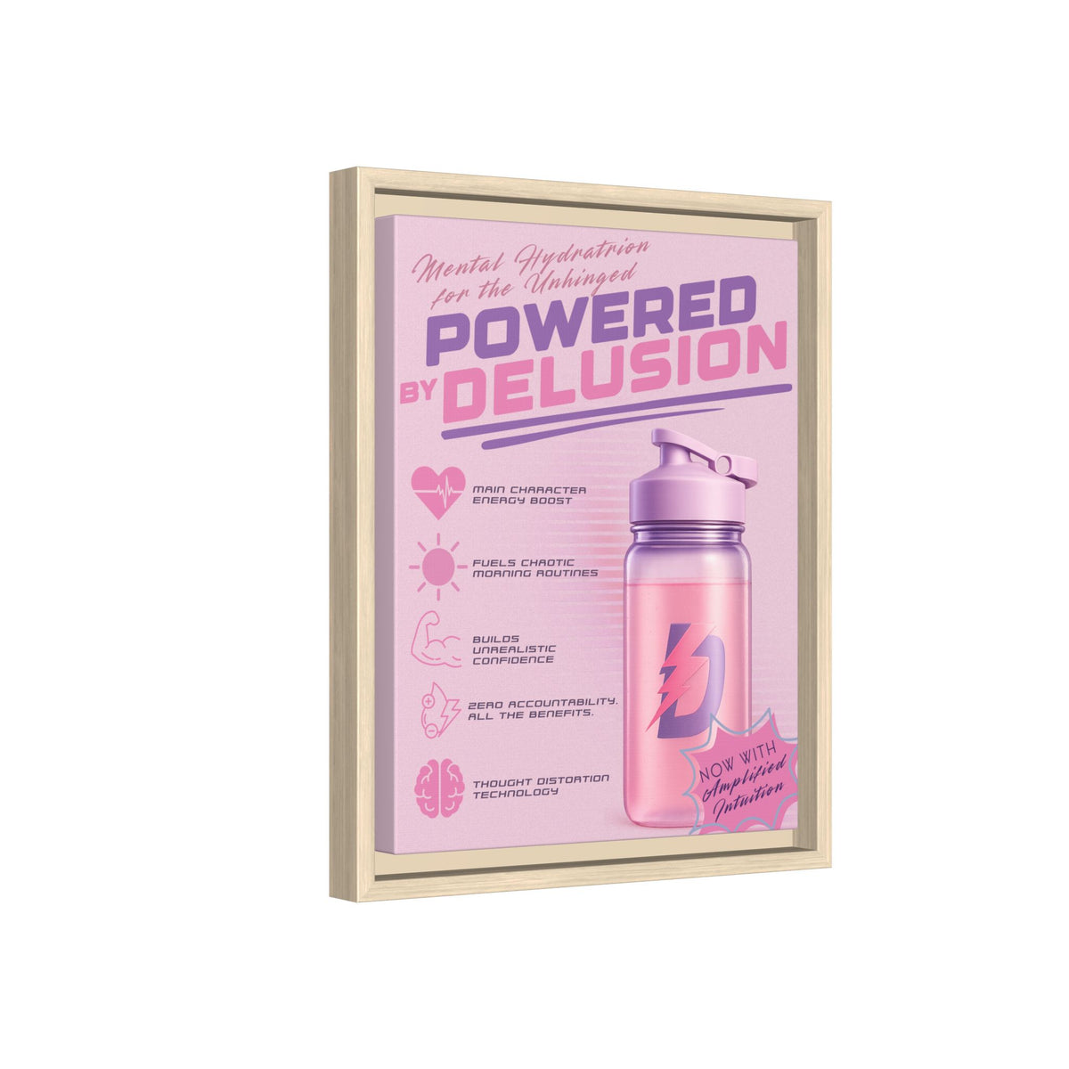 Powered by Delusion™ — Framed Wall Art