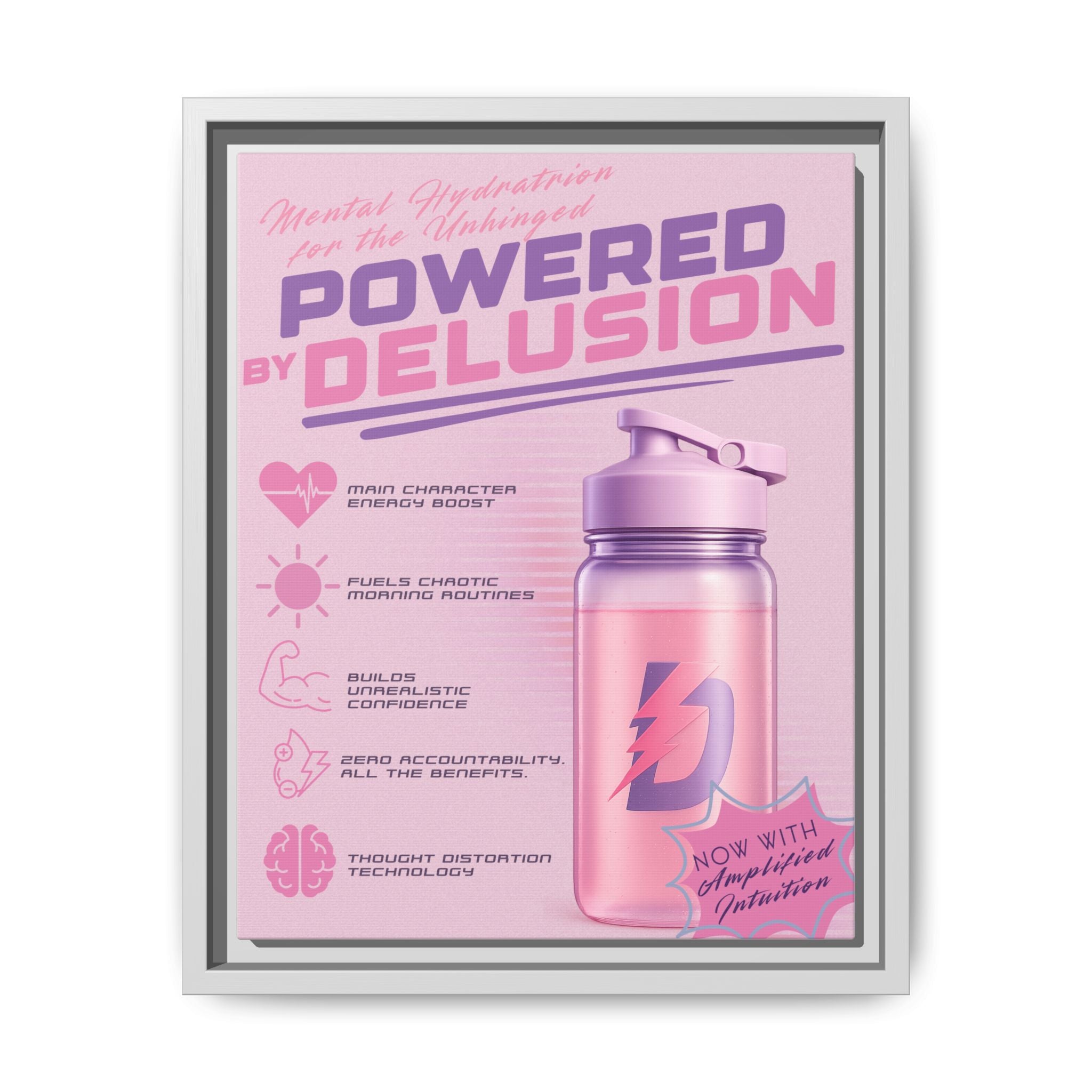 Powered by Delusion™ — Framed Canvas Wall Art