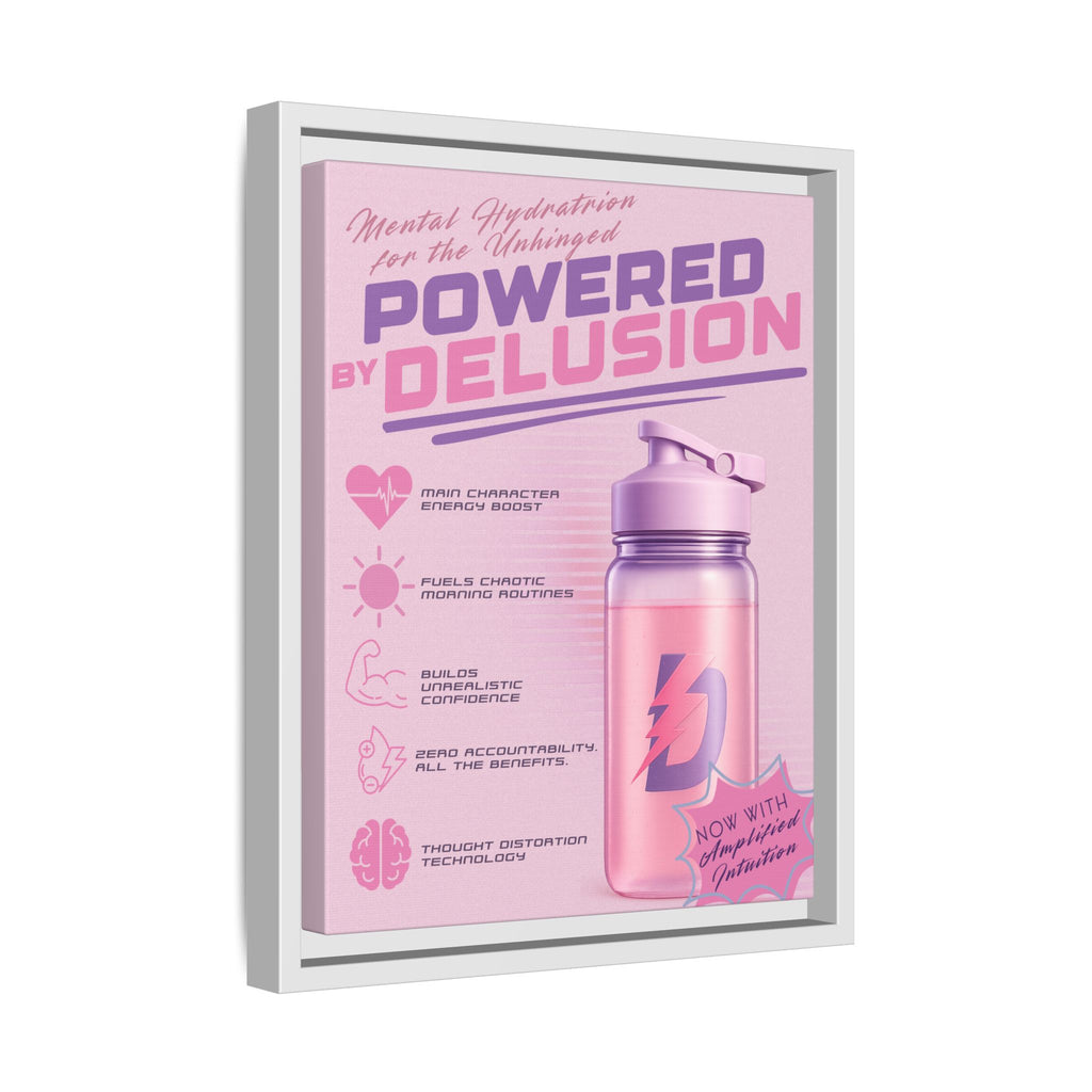 Powered by Delusion™ — Framed Wall Art