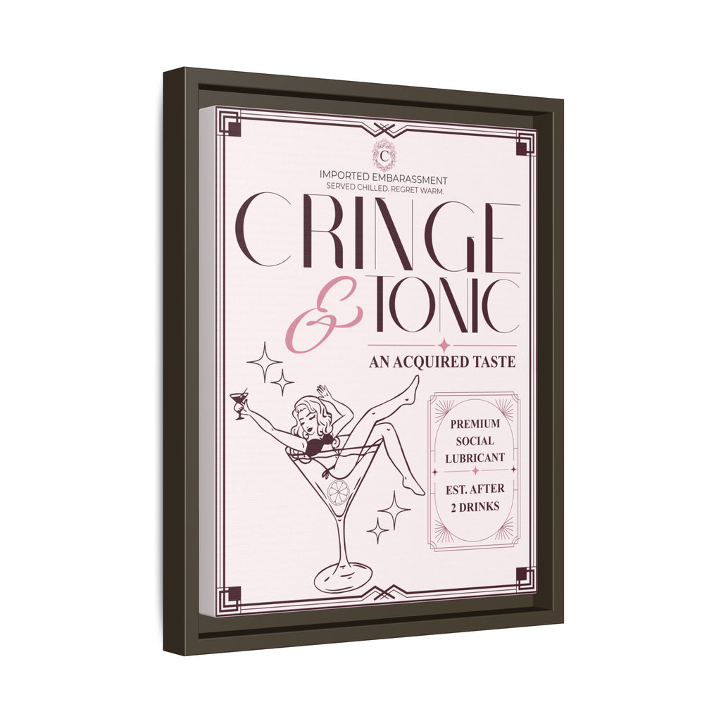 Cringe & Tonic™ — Framed Wall Art