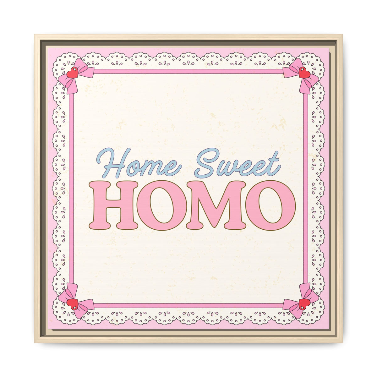 Home Sweet Homo™ — Framed Wall Art