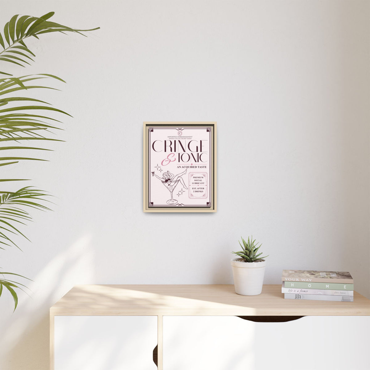Cringe & Tonic™ — Framed Wall Art